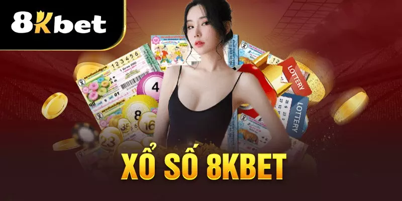 Tìm Hiểu Thông Tin Chi Tiết Nhất Về Xổ Số 8KBET
