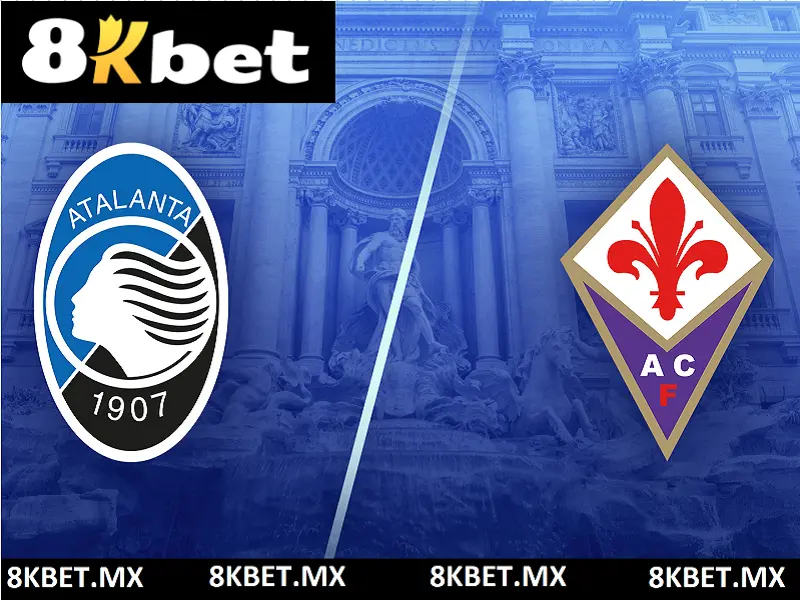 trận đấu Atalanta vs Fiorentina